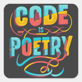 Code is poëzie: verhef je programmeerpassie vierkante sticker