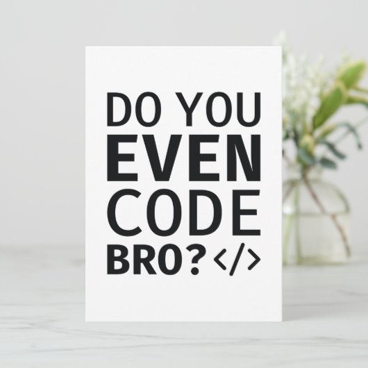 Code je zelfs Bro Bedankkaart (Staand voorkant)