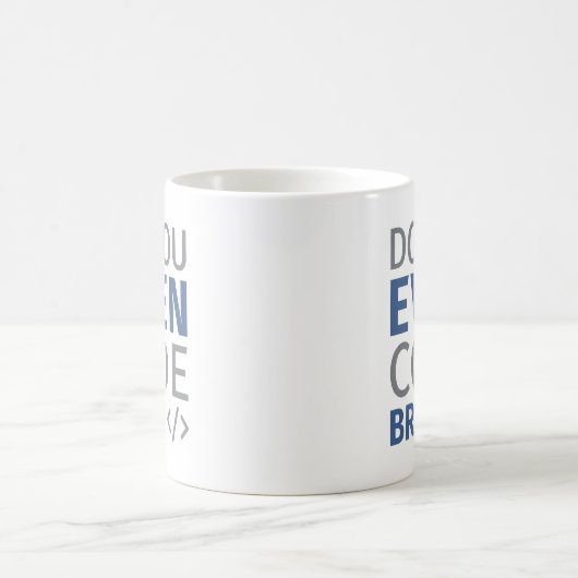 Code je zelfs Bro Koffiemok (Center)