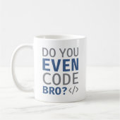 Code je zelfs Bro Koffiemok (Links)