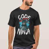 Code Ninja Programmeercoder Codering Nerd Software T-shirt (Voorkant)