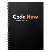 Code nu, slaap later | Programmer Spiral Notitiebo Notitieboek (Voorkant)