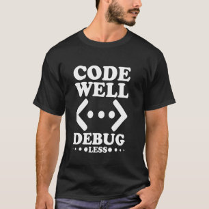 Code Programming Computer Nerd Software Engineer C T-shirt