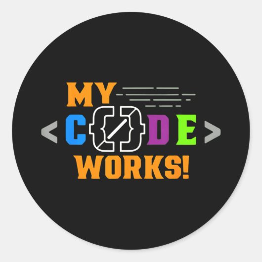Code werkt grappig programmeur codeersoftwareCode  Ronde Sticker (Voorkant)