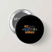 Code werkt grappig programmeur die software codeer ronde button 5,7 cm (Voorkant /achterkant)