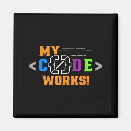 Code works funny programmer coding software magneet (Voorkant)