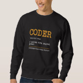 Coder Definition Tech Support Coder Grappig Progra Trui (Voorkant)