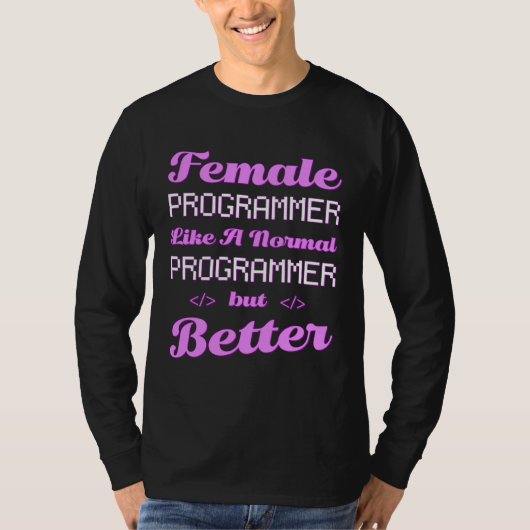 Coder Female Developer Coding Software Engineer Pr T-shirt (Voorkant)