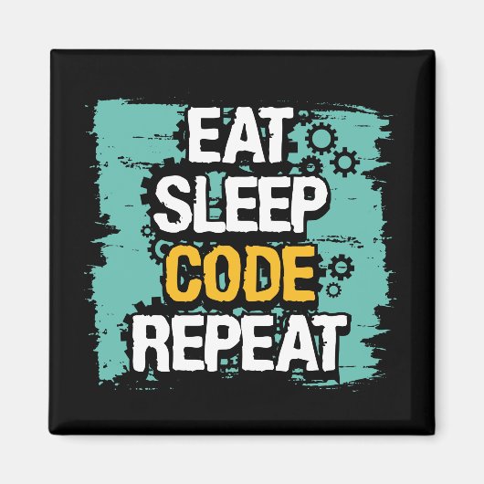 Coder Life: Eet, Slaap, Code Herhalen Magneet (Voorkant)
