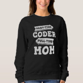 Coder Mam Software Engineer Developer Coding Progr Trui (Voorkant)