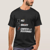 Coder Naughty Coding Software Engineer Programmer T-shirt (Voorkant)
