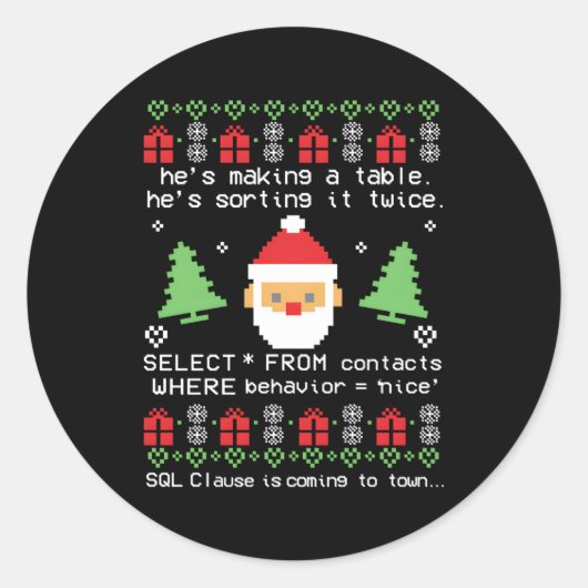 Coder Sinterklaas SQL Clause komt naar de stad Ronde Sticker (Voorkant)