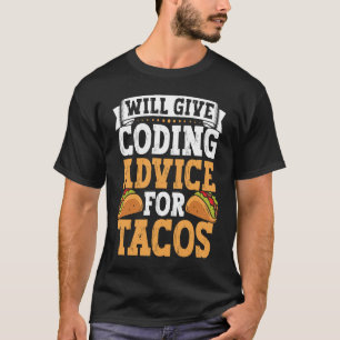 Coder Taco Codeert Mexicaans eten voor programmeur T-shirt
