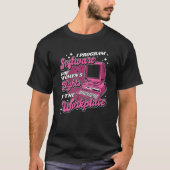Coder Workplace Coding Software Engineer Programma T-shirt (Voorkant)