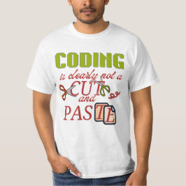 Coderen is niet zomaar knippen en plakken t-shirt