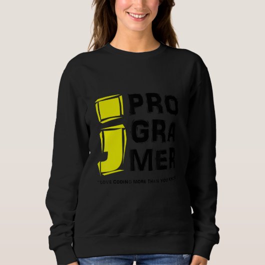 Codering Computer Programmer Love Coding Meer dan Trui (Voorkant)