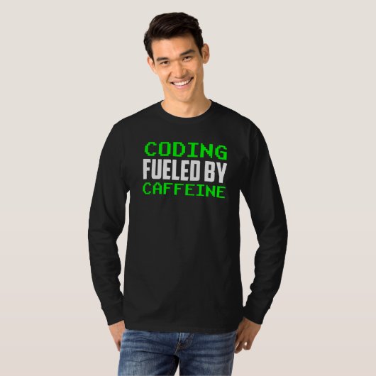 Codering gevoed door cafeïne Gezegden Coder Code P T-shirt (Voorkant volledig)
