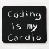 Codering is mijn Cardio Funny Programmer Coder Muismat (Voorkant)