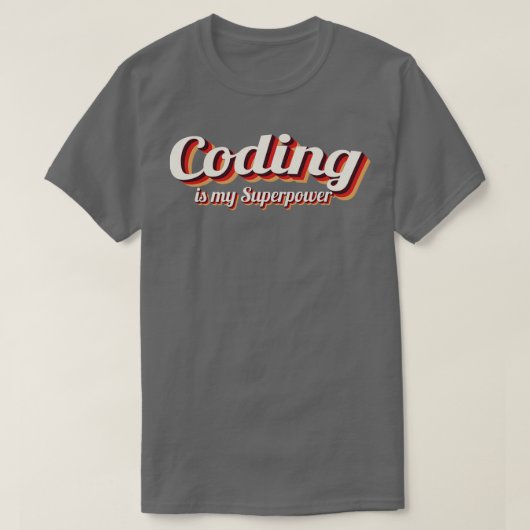 Codering is mijn Superpower 3 T-shirt (Design voorkant)