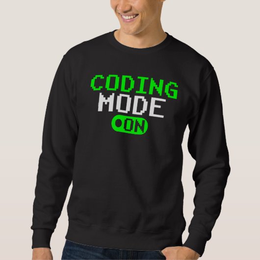 Coderingsmodus op Gezegden Coderingsprogramma Trui (Voorkant)
