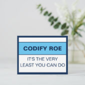Codify Roe is het minste dat je het Congres kunt d Briefkaart (Staand voorkant)
