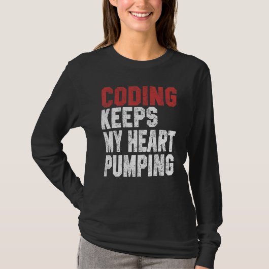 Coding Women Men Code Developer Programming Geek T-shirt (Voorkant)