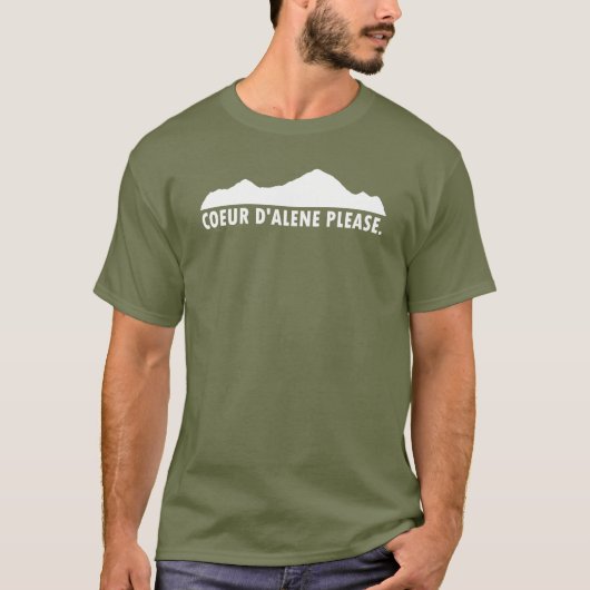 Coeur d'Alene Idaho Alsjeblieft T-shirt (Voorkant)