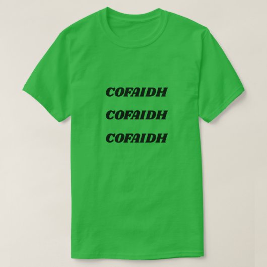 cofaidh, koffie in Schots-Gaelisch T-shirt (Design voorkant)