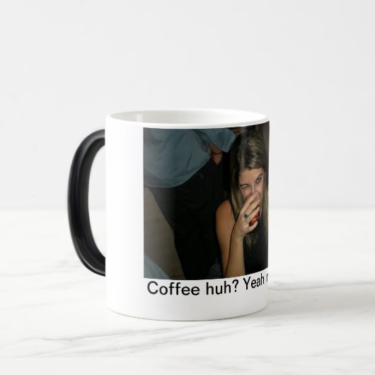 Cofee hè? magische mok (Voorkant links)