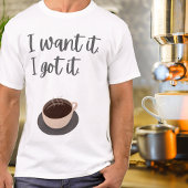 Coffe T-Shirt