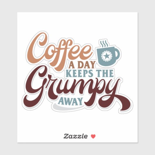 Coffee a Day for Coffee Lover Gift  Sticker (Vel)