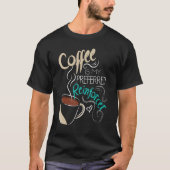 Coffee ABA Therapist Autism Teacher Behavior Analy T-shirt (Voorkant)