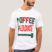 Coffee Addcit T-shirt (Voorkant)