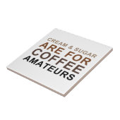 Coffee Amateurs - Joke Tegeltje (Zijkant)