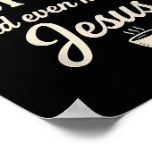 Coffee &amp; Jesus Christian Funny Faith Quote  Poster (Hoek)