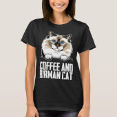 Coffee and birman cat t-shirt (Voorkant)