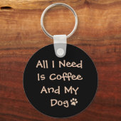 Coffee and Dog Lover Quote Minimal Design Sleutelhanger (Voorkant)