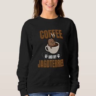 Coffee and Jagdterrier Caffeine Lovers Dog Mom or  Trui