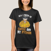 Coffee and Python Snake  Pythonidae Banana Ball Py T-shirt (Voorkant)
