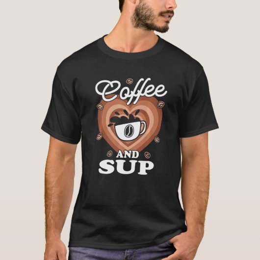 Coffee And SUP T-shirt (Voorkant)
