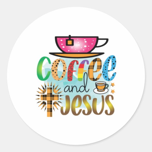 Coffee Art Cofee And Jesus Ronde Sticker (Voorkant)