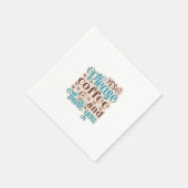 Coffee Art Coffee And Think You Servet (Hoek)