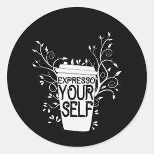 Coffee Art Expresso Yourself Ronde Sticker