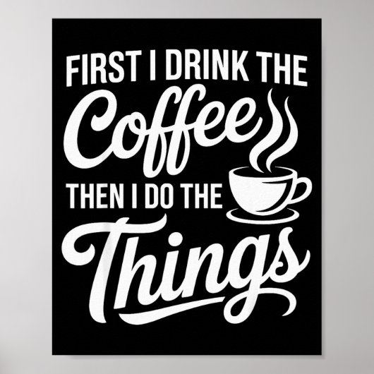 Coffee Art For Men Women Cappuccino Drinker Coffee Poster (Voorkant)