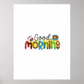 Coffee Art Good Morning Poster (Voorkant)