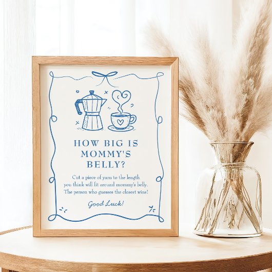 Coffee Baby Shower Belly Sign Poster