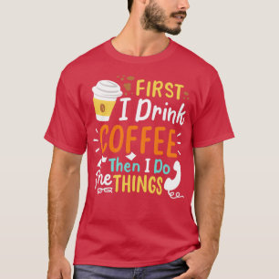 Coffee Barista Coffee Lover 2 T-shirt