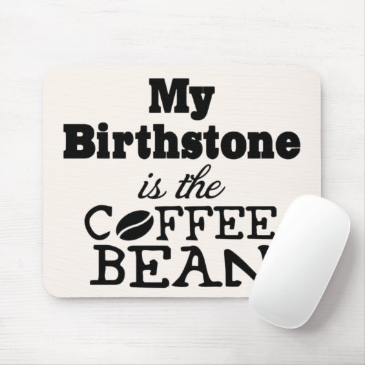 Coffee Bean Birthstone Muismat (Met muis)