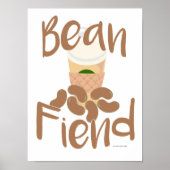 Coffee Bean Fiend Funny Beverage Slogan Art Poster (Voorkant)