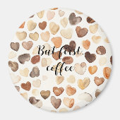 Coffee Bean Heeft Eerst Koffie Magneet (Voorkant)